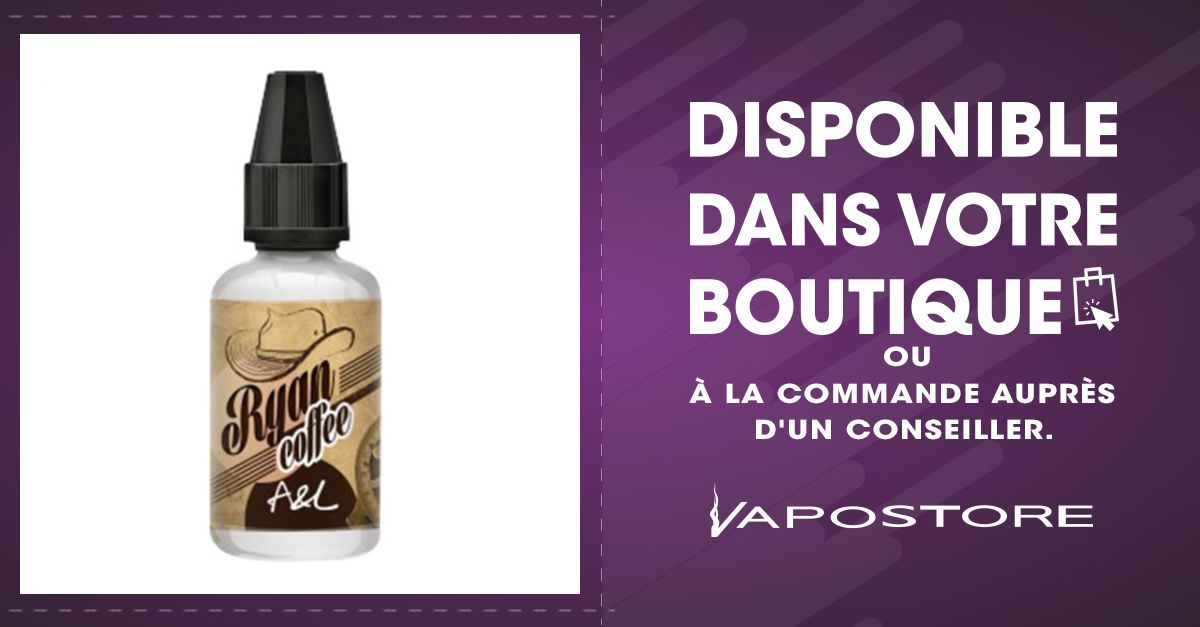 Ryan Coffee Arôme concentré 30ml AROMES ET LIQUIDES